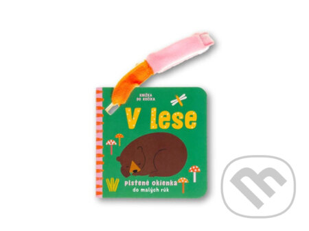 Kniha: Knižka do kočíka V lese ()