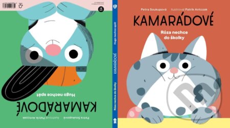 Kniha Kamarádové: Róza nechce do školky, Hugo nechce spát