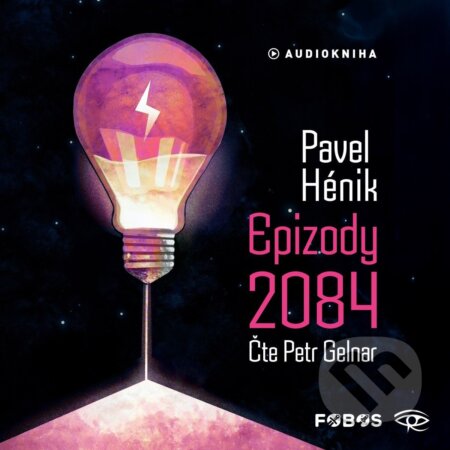 Audiokniha: Epizody 2084 (Pavel Hénik)