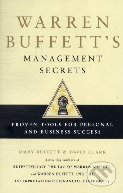 Warren Buffett&#039;s Management Secrets - David Clark, Mary Buffett, Simon & Schuster, 2012