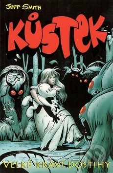 Kůstek: Velké kraví dostihy - Jeff Smith, Lincoln Peirce (ilustrácie) - kniha z kategorie Komiksy