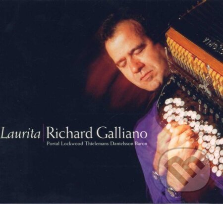 Richard Galliano: Laurita - Richard Galliano