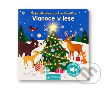Kniha Moja blikajúca zvuková knižka: Vianoce v lese