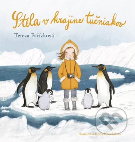 Kniha Stela v krajine tučniakov