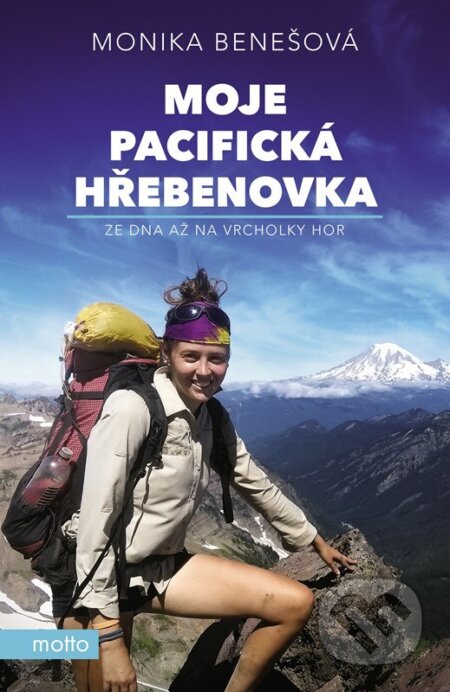 Kniha: Moje Pacifická hřebenovka (Monika Benešová)