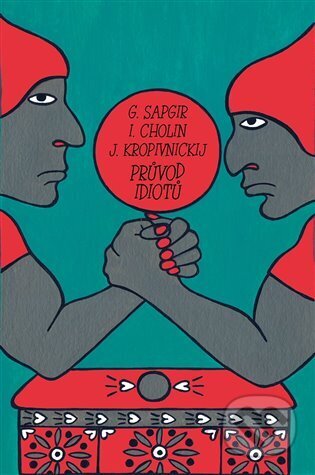 Průvod idiotů - Igor Sergejevič Cholin