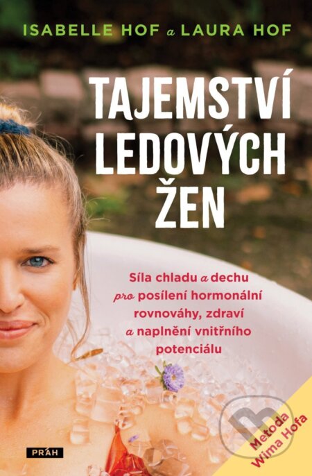 Tajemství ledových žen - Isabelle Hof, Laura Hof - kniha z kategorie Seberozvoj