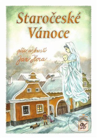 Kniha: Staročeské Vánoce (Jan Hora)