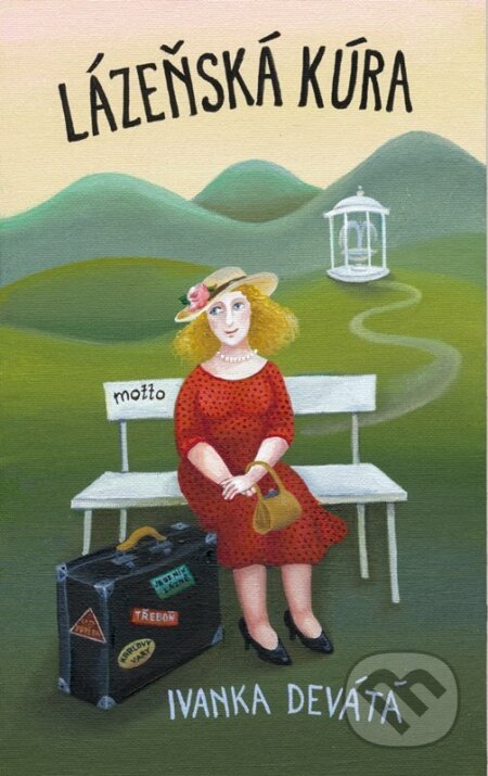 Lázeňská kúra - Ivanka Devátá, Iva Hüttnerová (ilustrátor) - kniha z kategorie Společenská beletrie