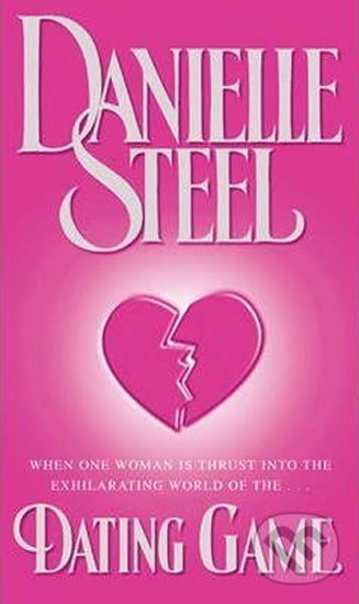 The Dating Game - Danielle Steel, Corgi Books, 2004