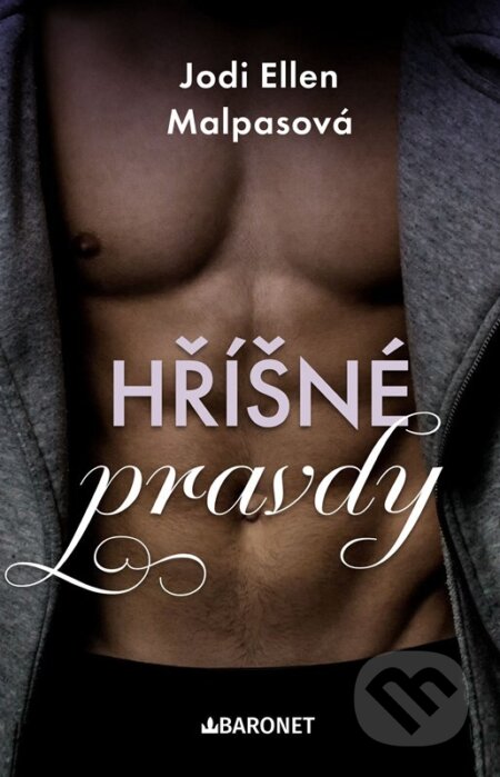 Hříšné pravdy - Jodi Ellen Malpas