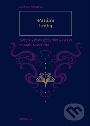 Fatální kniha - Jana Kantoříková