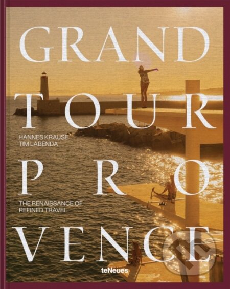 Kniha Grand Tour Provence