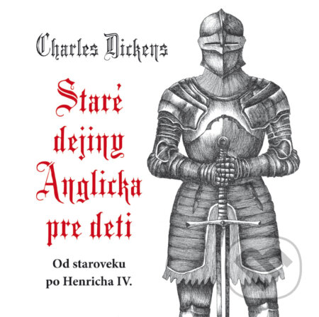 Staré dejiny Anglicka pre deti koupíte na Martinus.cz