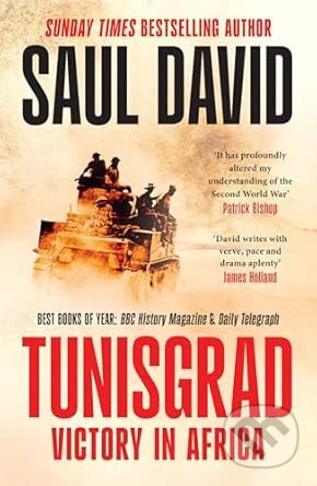 Tunisgrad (Victory in Africa) - Saul David