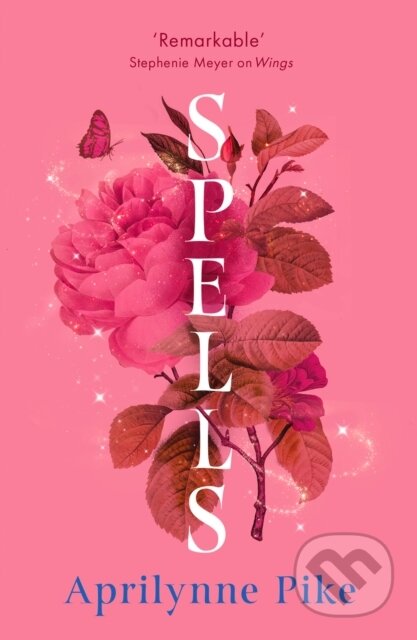 Spells - Aprilynne Pike