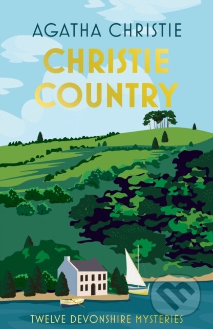 Country Christie (Twelve Devonshire Mysteries) - Agatha Christie - kniha z kategorie Detektivky