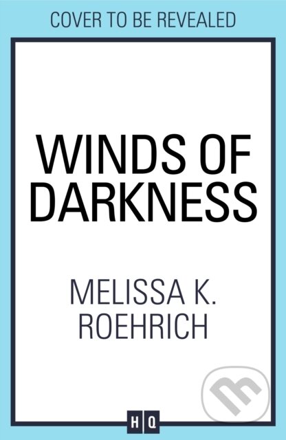 Winds of Darkness - Melissa K. Roehrich