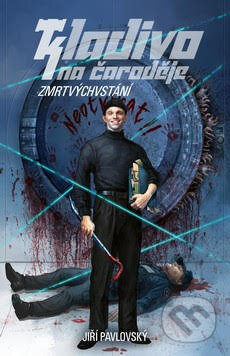 Zmrtvýchvstání - Kladivo na čaroděje koupíte na Martinus.cz