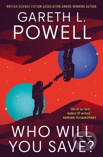 Who Will You Save - Gareth L. Powell - kniha z kategorie Fantasy
