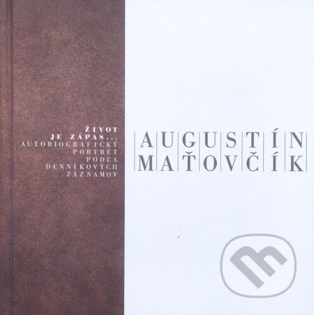 Život je zápas... (Autobiografický portrét podľa denníkových záznamov) - kniha z kategorie Autobiografie