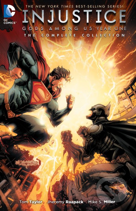 Injustice: Gods Among Us Year One - Tom Taylor, Jheremy Raapack (ilustrátor), Mike S. Miller (ilustrátor), DC Comics, 2016