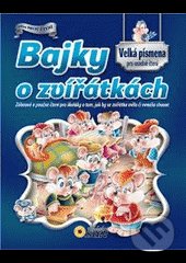 Bajky o zvířátkách (Velká písmena pro snadné čtení)