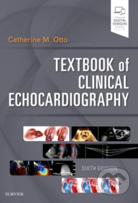 Textbook of Clinical Echocardiography - Catherine M. Otto, Elsevier Science, 2018