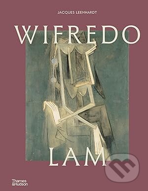 Wifredo Lam - Jacques Leenhardt