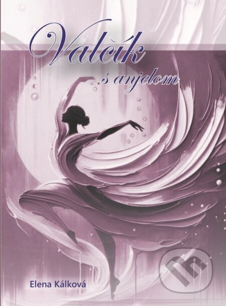 Kniha Valčík s anjelom
