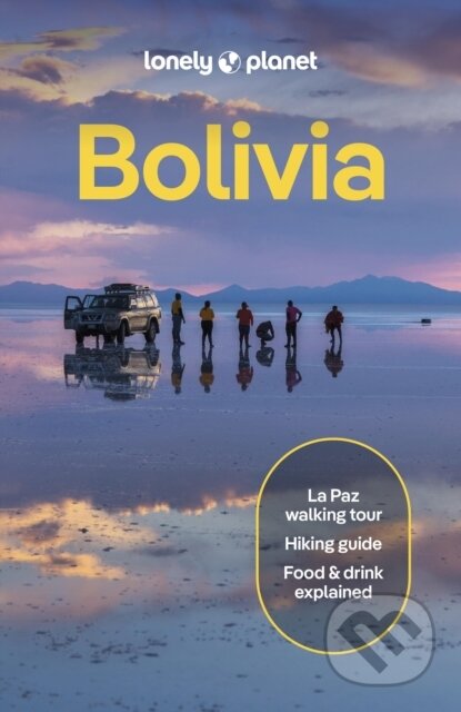 Lonely Planet Bolivia koupíte na Martinus.cz