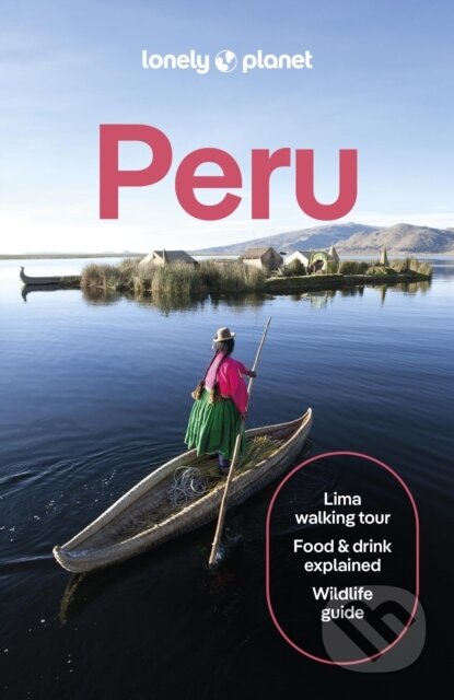 Lonely Planet Peru koupíte na Martinus.cz
