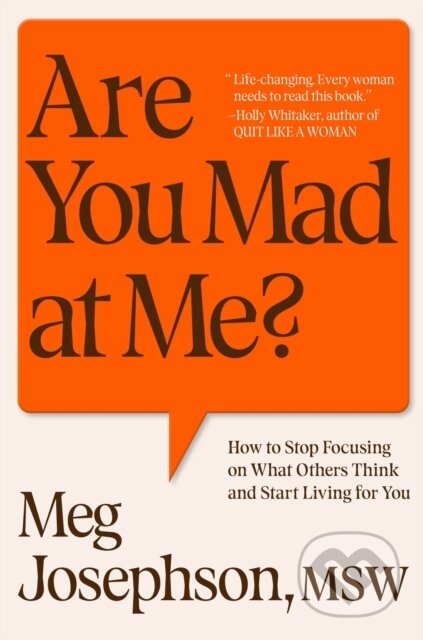 Are You Mad At Me? - Meg Josephson - kniha z kategorie Humanitní a společenské vědy