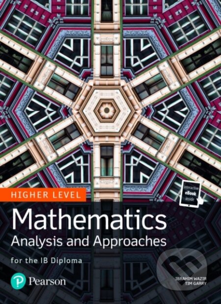 Kniha Mathematics Analysis and Approaches for the IB Diploma Higher Level