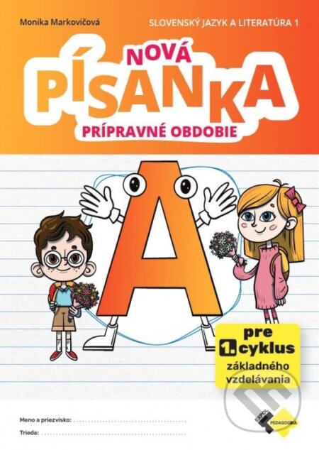 Kniha Nová písanka A - prípravné obdobie