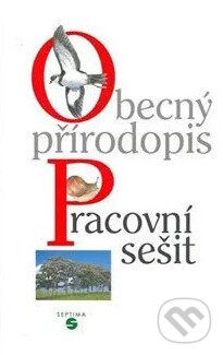 Kniha Obecný přírodopis - pracovní sešit pro praktické ZŠ