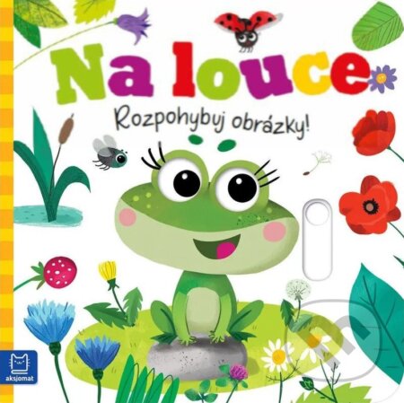 Na louce - Rozpohybuj obrázky! koupíte na Martinus.cz