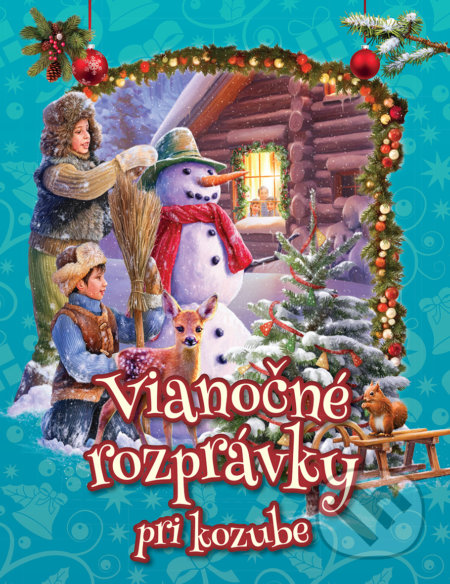 Vianočné rozprávky pri kozube - Malvina Miklós, EX book, 2018