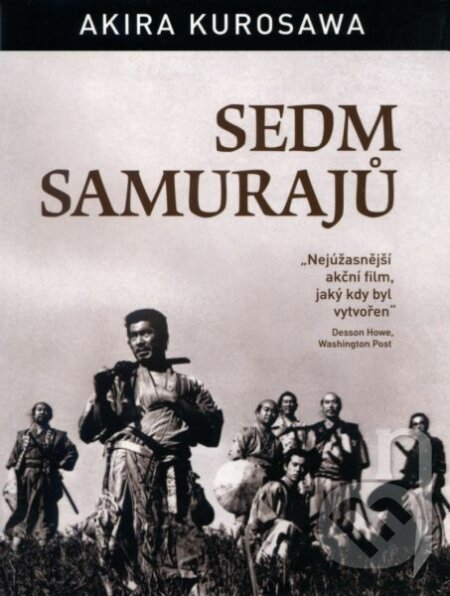 Sedm samurajů - Akira Kurosawa, Hollywood, 1954