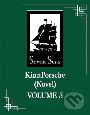 KinnPorsche (Novel) Vol. 5 - Daemi
