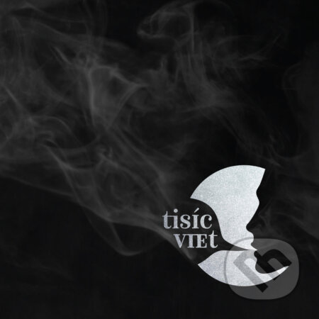 Tisíc viet: Tisíc viet (CD) - Tisíc Viet, Tisíc Viet