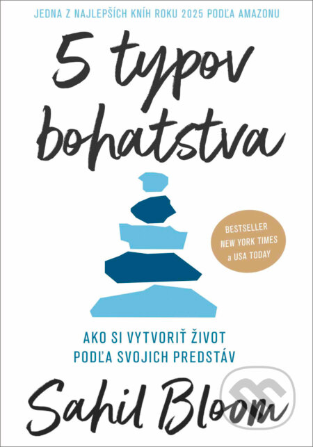 Kniha: 5 typov bohatstva (Sahil Bloom). Eastone Books, 2025