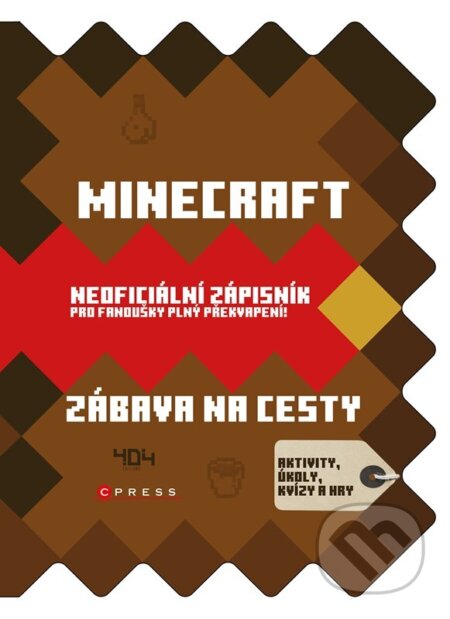 Minecraft – zábava na cesty (Aktivity, úkoly, kvízy a hry pro Minecrafťáky)