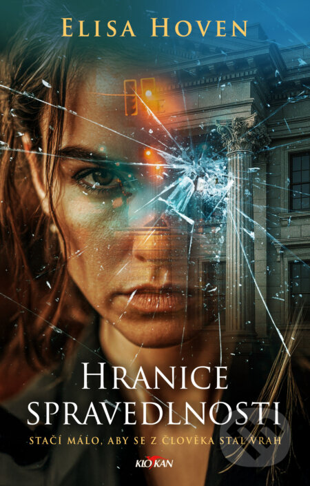 Kniha: Hranice spravedlnosti (Elisa Hoven). Alpress, 2025