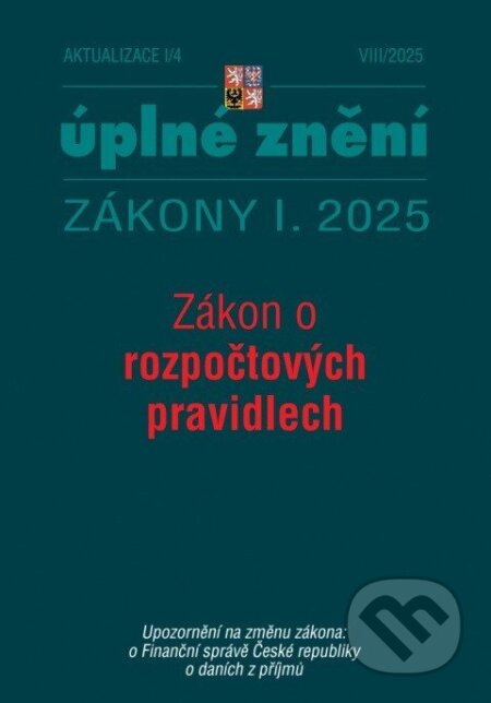 Aktualizace I/4 2025 Zákon o rozpočtových pravidlech - kniha z kategorie Právo