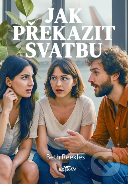 Jak překazit svatbu koupíte na Martinus.cz