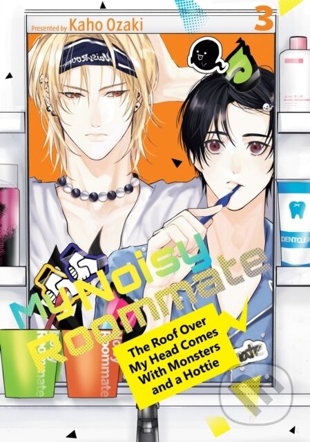 My Noisy Roommate: The Roof Over My Head Comes With Monsters and a Hottie 3 koupíte na Martinus.cz