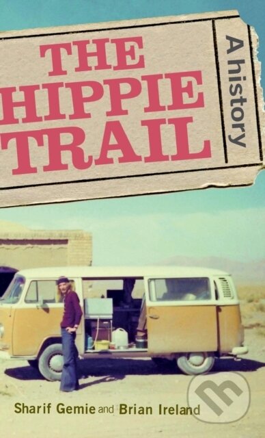 Kniha Hippie Trail