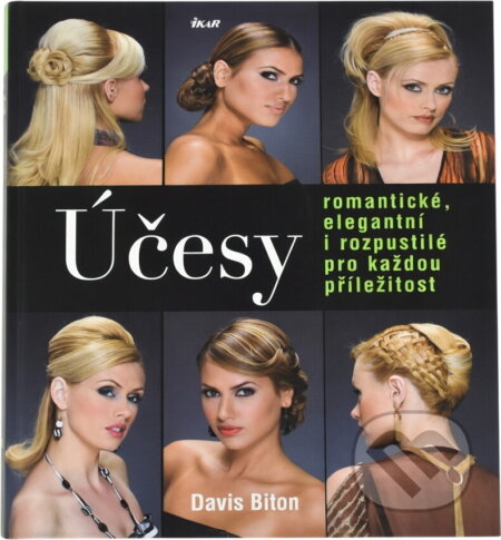 Kniha: Účesy (David Biton a Davis Biton). Ikar, 2008