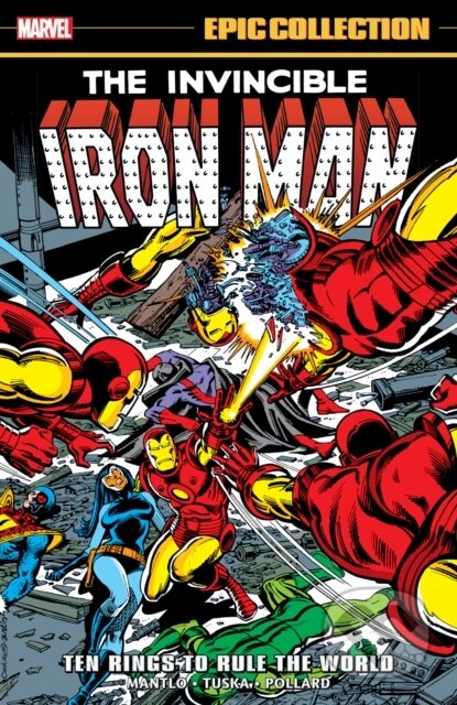Kniha Iron Man Epic Collection: Ten Rings To Rule The World